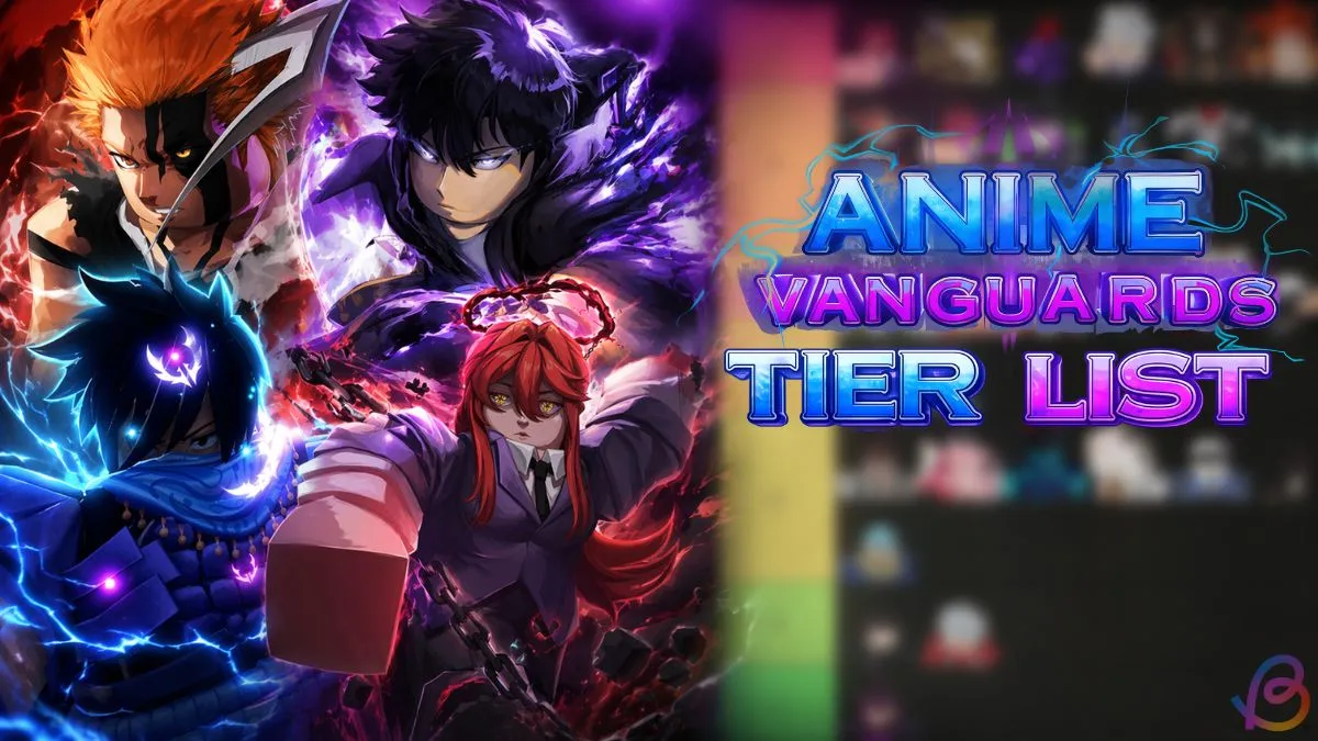 Anime Vanguards Seviye Listesi (Nisan 2026) – En İyi Birimler Sıralandı