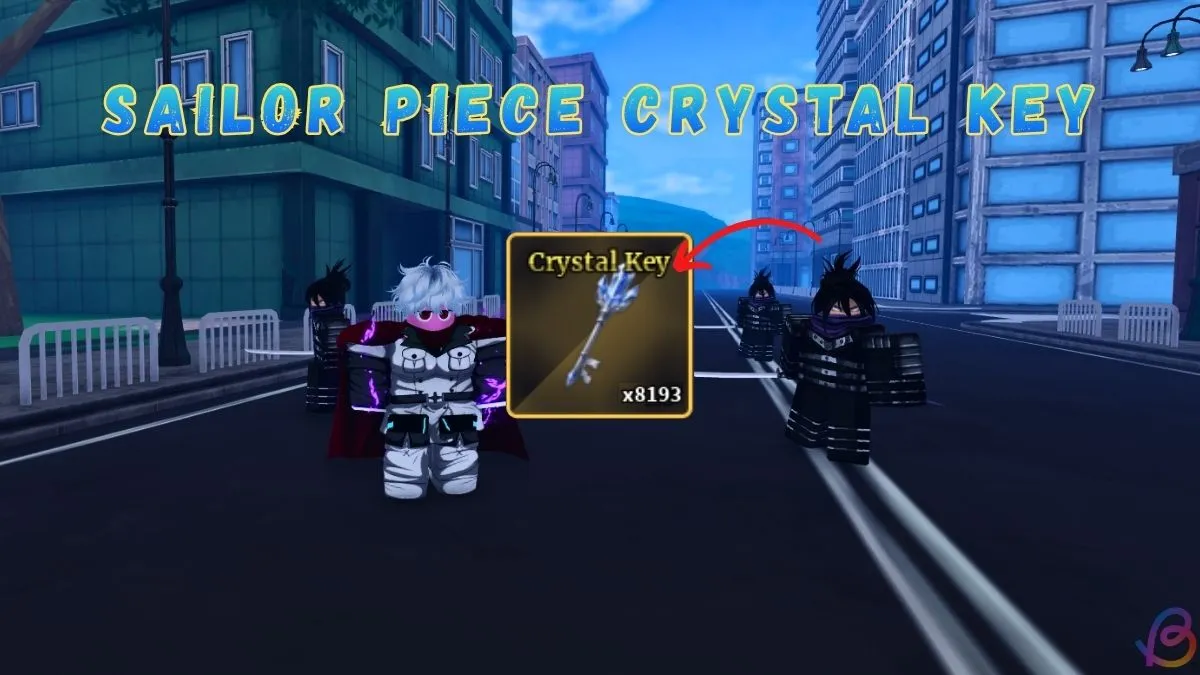 Sailor Piece'te Kristal Anahtar Nasıl Elde Edilir